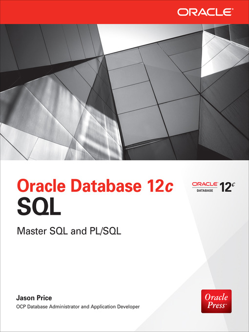 Title details for Oracle Database 12c SQL by Jason Price - Available
